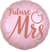 Future Mrs and She Said Yes Blush Pink Foil Balloon