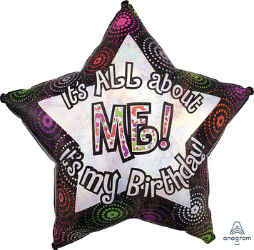 It's All About Me!  It's My Birthday Jumbo Star Shaped Holographic Balloon