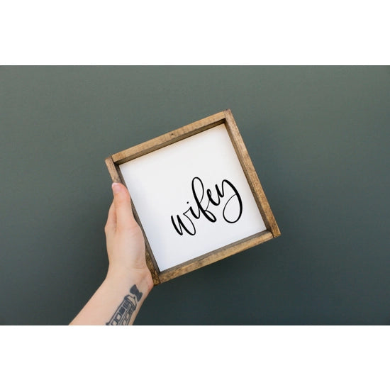 Wifey Wood Sign